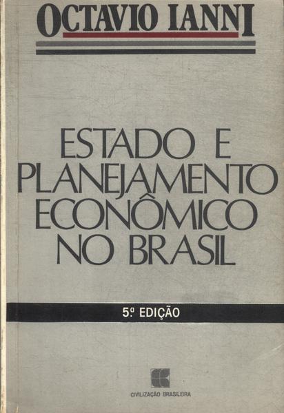 Estado E Planejamento Econômico No Brasil