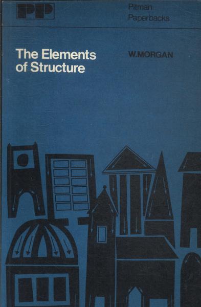 The Elements Of Structure