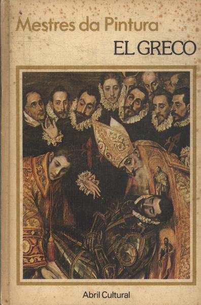 Mestres Da Pintura: El Greco