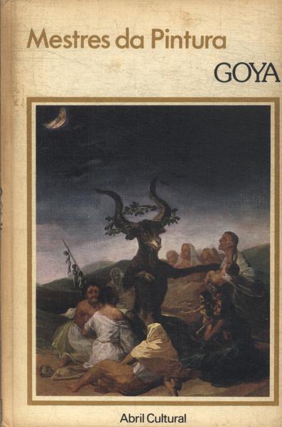 Mestres Da Pintura: Goya