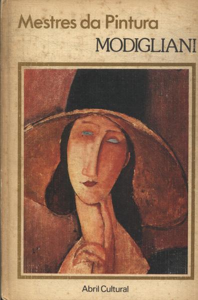 Mestres Da Pintura: Modigliani