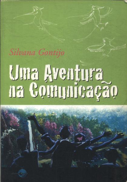 Uma Aventura Na Comunicação