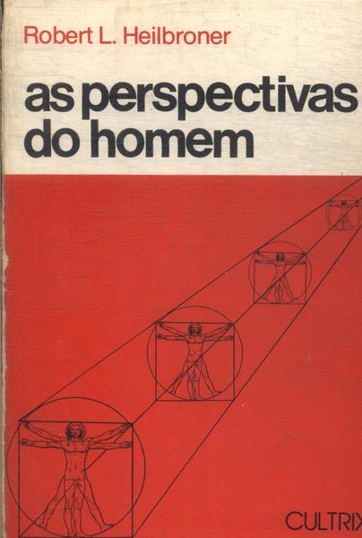 As Perspectivas Do Homem