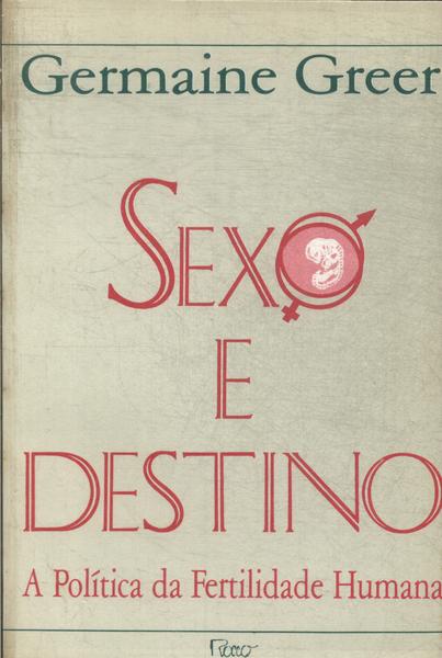 Sexo E Destino
