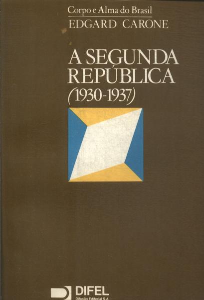 A Segunda República (1930-1937)
