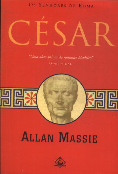 Os Senhores De Roma: César