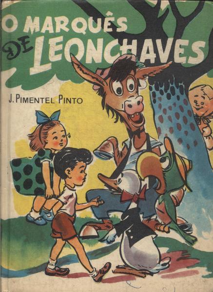 O Marquês De Leonchaves