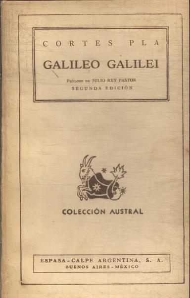 Galileo Galilei: Su Vida, Su Obra