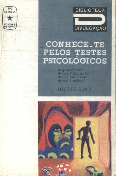 Conhece-te Pelos Testes Psicológicos