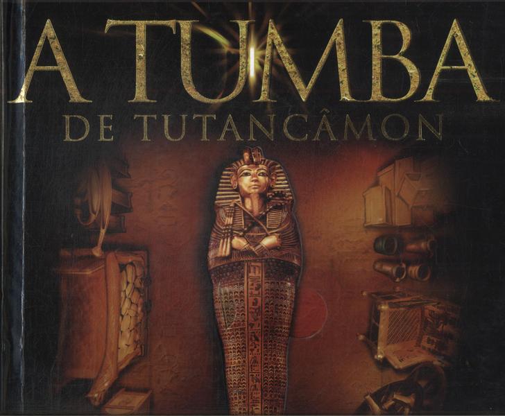 A Tumba De Tutancâmon