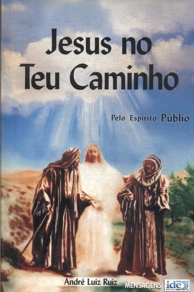 Jesus No Teu Caminho