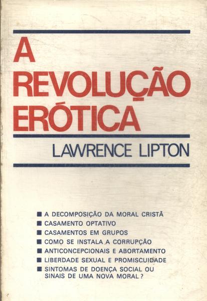 A Revolução Erótica