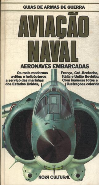Guias De Armas De Guerra: Aviação Naval