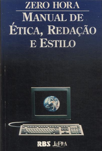 Manual De Ética, Redação E Estilo