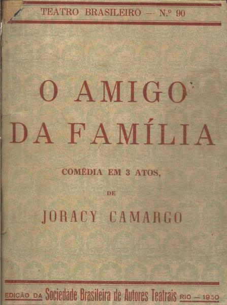 O Amigo Da Família