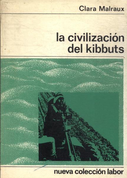La Civilización Del Kibbuts