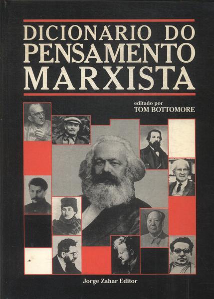Dicionário Do Pensamento Marxista