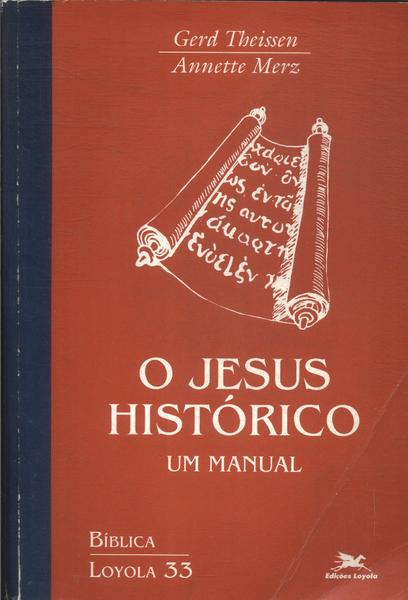 O Jesus Histórico