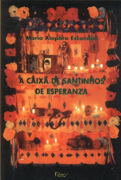 A Caixa De Santinhos De Esperanza