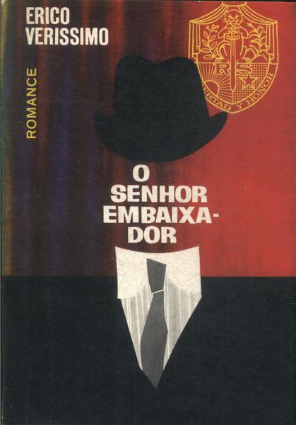 O Senhor Embaixador