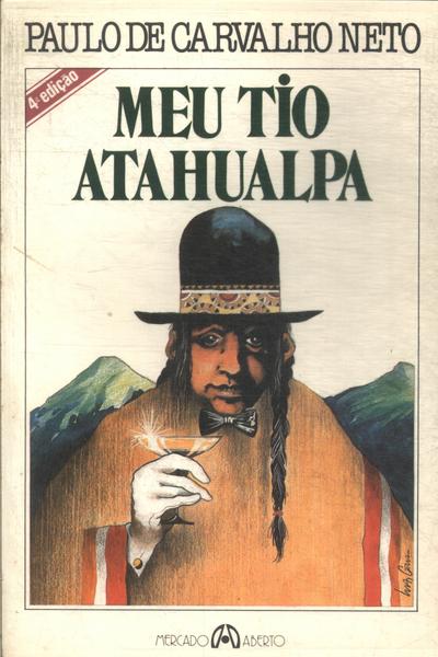 Meu Tio Atahualpa