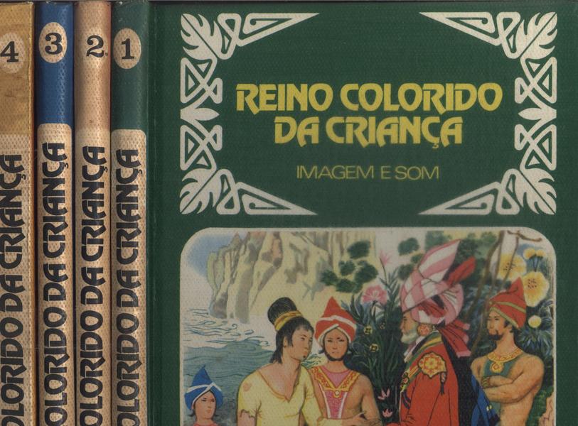 Reino Colorido Da Criança (4 Volumes - Contém Discos Compactos)