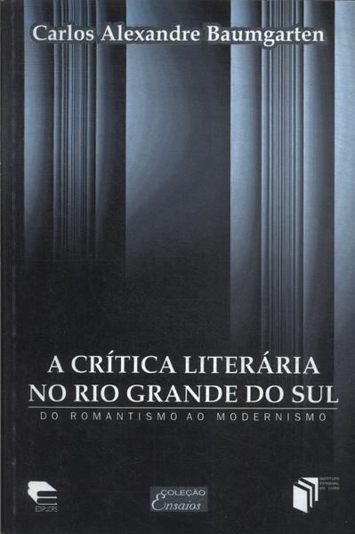 A Crítica Literária No Rio Grande Do Sul