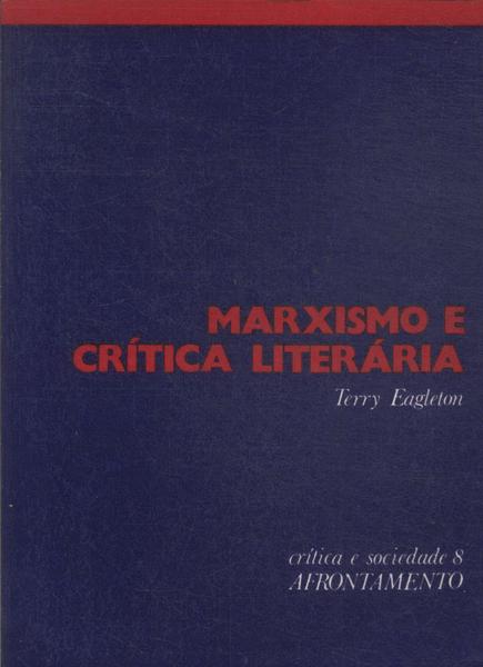 Marxismo E Crítica Literária