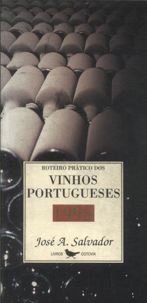Roteiro Prático Dos Vinhos Portugueses 1995