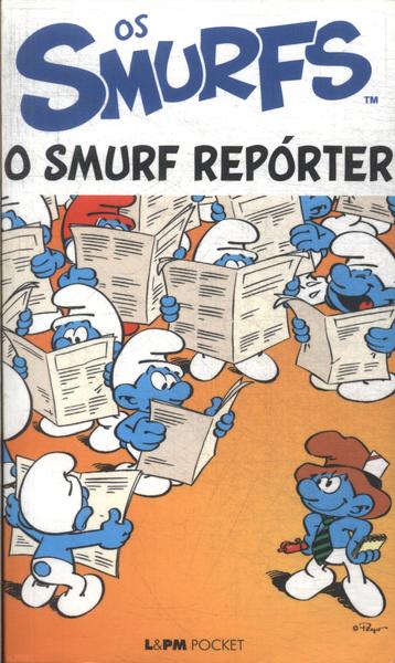 Os Smurfs: O Smurf Repórter