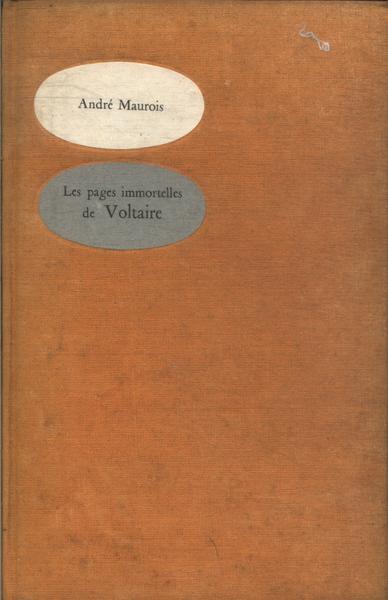 Les Pages Immortelles De Voltaire