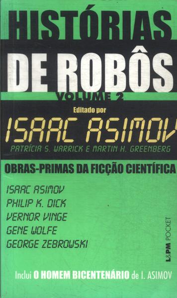 Histórias De Robôs Vol. 2