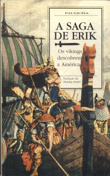 A Saga De Erik