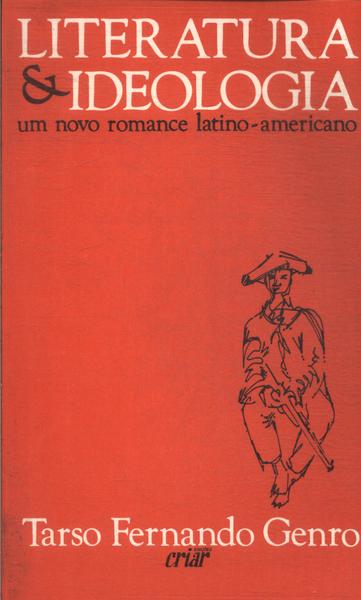 Literatura E Ideologia