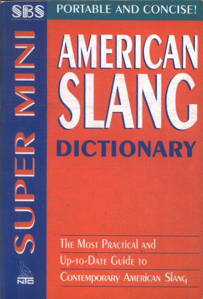 Super Mini American Slang Dictionary (1998)