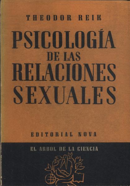 Psicología De Las Relaciones Sexuales