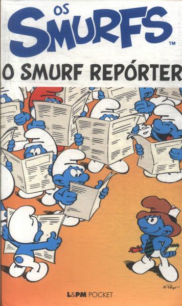 Os Smurfs: O Smurf Repórter