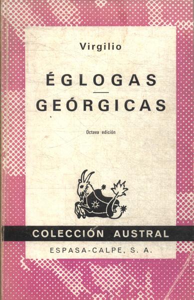 Eglogas / Geórgicas