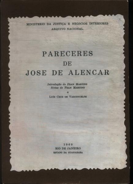 Pareceres De Jose De Alencar