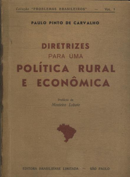 Diretrizes Para Uma Política Rural E Econômica