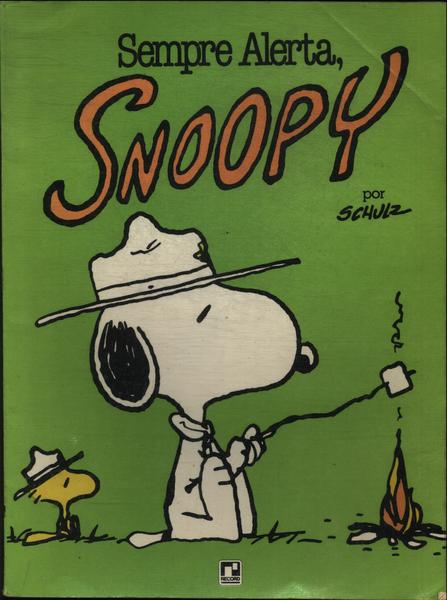 Sempre Alerta, Snoopy