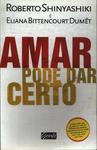 Amar Pode Dar Certo