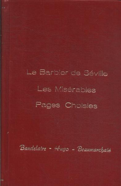 Le Barbier De Séville - Les Misérables - Pages Choisies