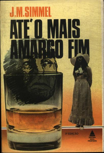 Até O Mais Amargo Fim