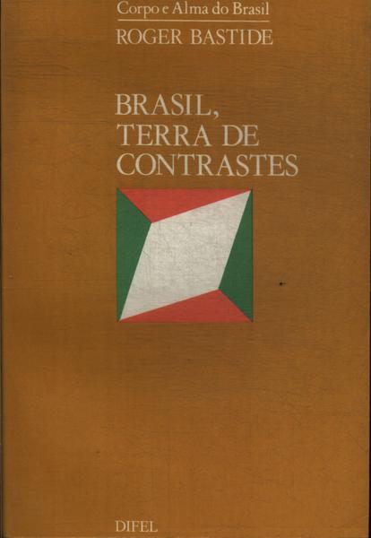 Brasil Terra De Contrastes