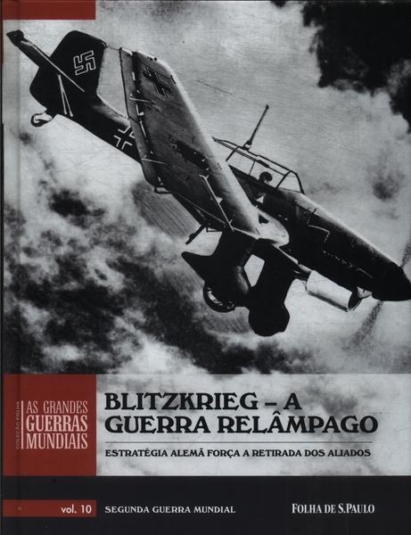 Blitzkrieg: A Guerra Relâmpago - Richard Overy - Traça