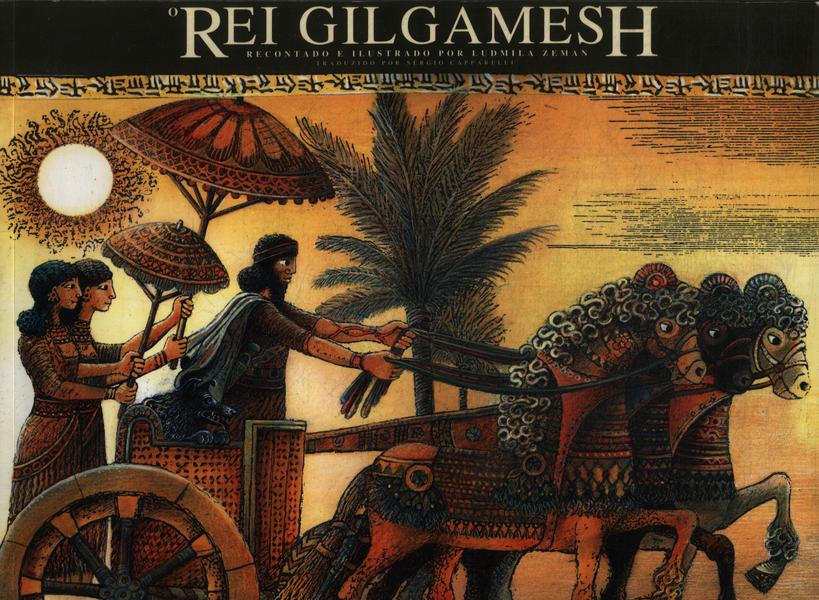 O Rei Gilgamesh (adaptado)