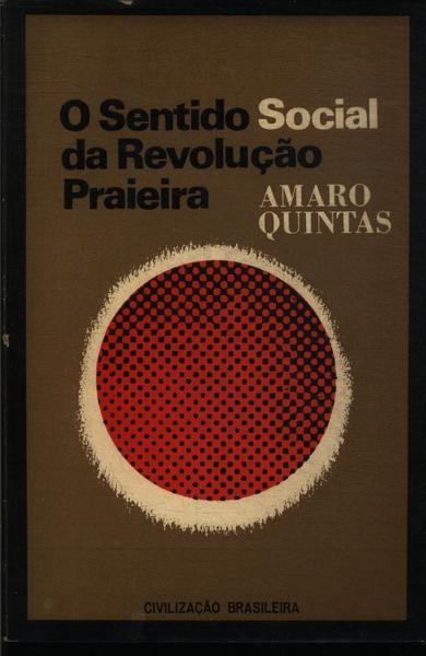 O Sentido Social Da Revolução Praieira
