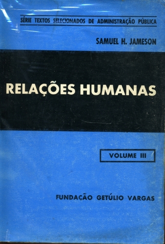 Relações Humanas (Volume III)