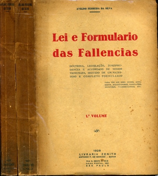 Lei e Formulário das Fallencias (Em 2 volumes)